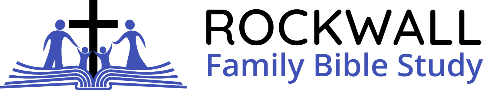 Rockwall Family Bible Study